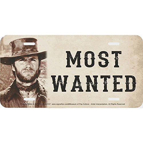Signs 4 Fun Parody License Plate | Most Wanted Clint Eastwood | 12” x 6” Decorative License Plate | Decoration Plate for Vehicle/Wall | Man Cave Decorations | Made in The USA