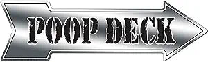 Poop Deck Arrow Sign SAPD 20"x5.75"