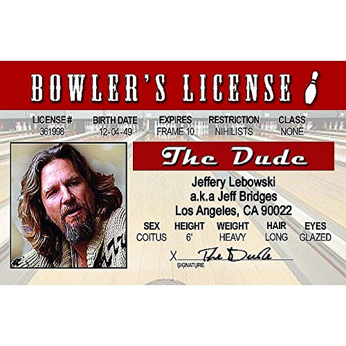 Signs 4 Fun Parody ID | Big Lebowski Driver’s License | Fake ID Novelty Card | Collectible Trading Card Driver’s License | Novelty Gift for Holidays | Made in The USA USD$399
