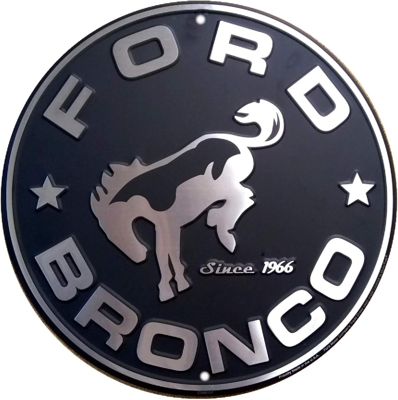 Signs 4 Fun Round Sign | Ford Bronco Sign | 12” Diameter | Embossed Aluminum Sign | Made in the USA