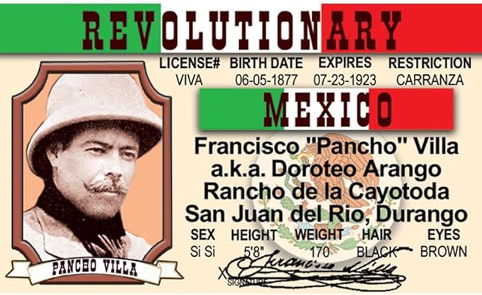 Parody ID | Pancho Villa Driver’s License | Fake ID Novelty Card | Collectible Trading Card Driver’s License | Novelty Gift for Holidays | Made in The USA