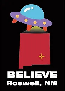 Believe Roswell, NM Magnet