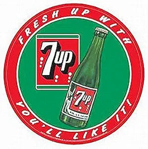7-Up  You'll Like It  12" SRC7 Round Sign