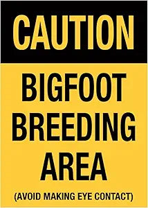 Big Foot Breeding Area Magnet Magnet