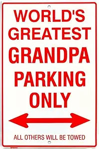 Grandpa Small Parking Signs SPSGPA