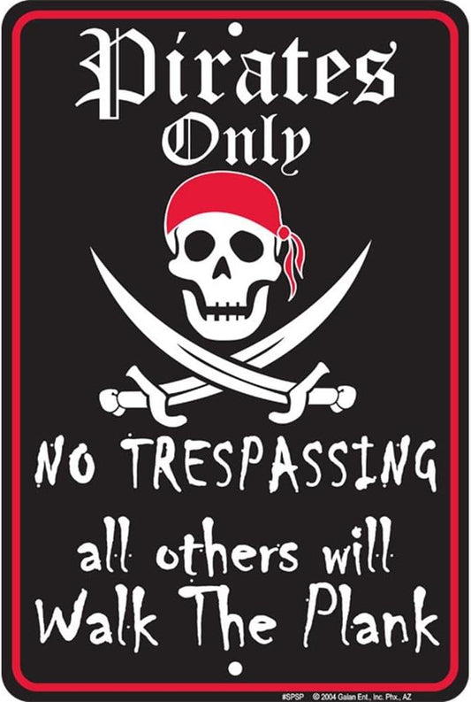 Pirates Only Small Parking Signs SPSP