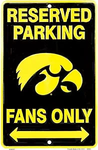 IA Univ Haweye (Mascot) Fans Small Parking Signs SPSCIA