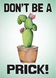 Don't Be a Prick Magnet