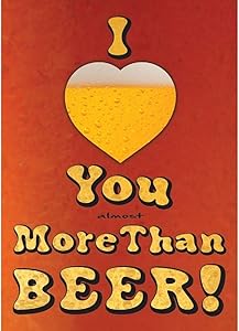 More Than Beer (Almost) Magnet