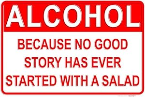Alcohol Better than Salad Small Parking Signs SPSBR26