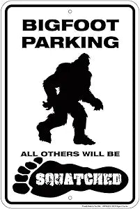 Sasquatch Parking Small Parking Signs SPSSQP