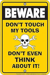 Don't Touch My Tools Small Parking Signs SPSMC2