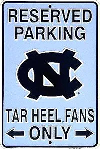 NC Tar Heels Fans Only Small Parking Signs SPSCTH