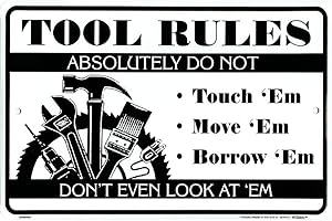 Tool Rules Small Parking Signs SPS80092