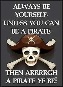 Be a Pirate Magnet