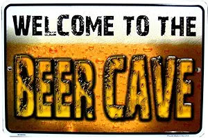 Welcome Beer Cave Small Parking Signs SPS80055