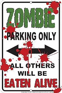 Zombie Parking Small Parking Signs SPSZP