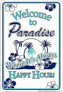 Welcome to Paradise Small Parking Signs SPSSU10