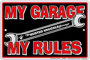 Busted Knckle My Garage Small Parking Signs SPSBKG