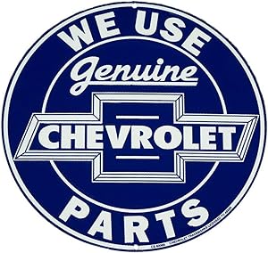 Chevy Geninue Parts 12" SRAC Round Sign